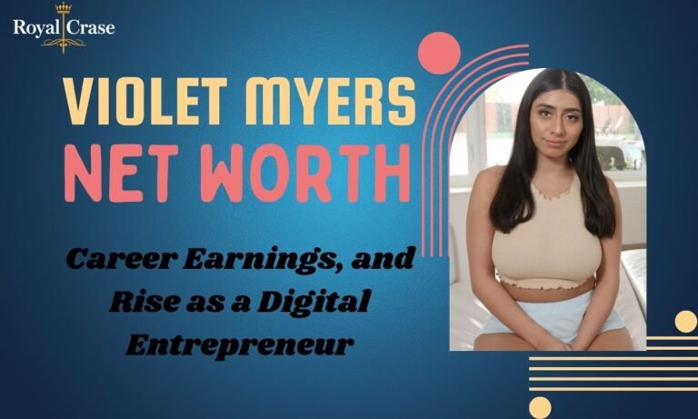 violet-myers-net-worth-career-earnings-and-rise-as-a-digital-entrepreneur