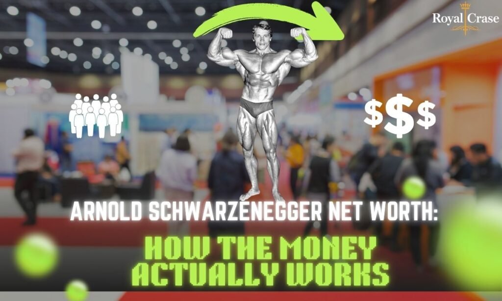 arnold-schwarzenegger-net-worth-how-the-money-actually-works