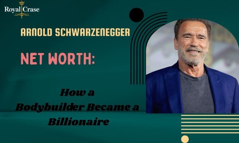 arnold-schwarzenegger-net-worthhow-a-bodybuilder-became-a-billionaire