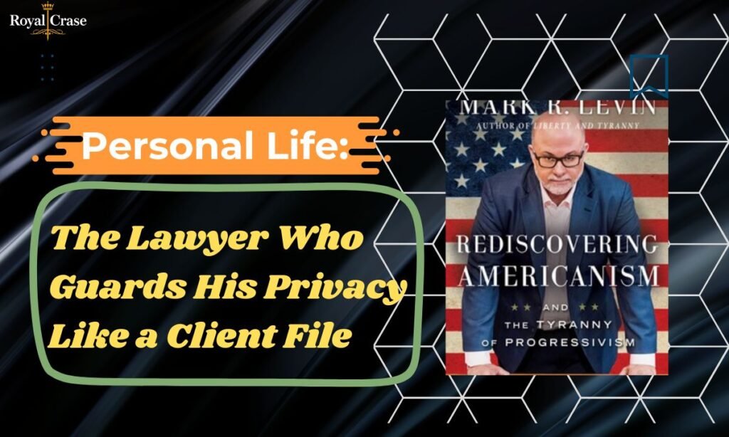 personal-life-the-lawyer-who-guards-his-privacy-like-a-client-file