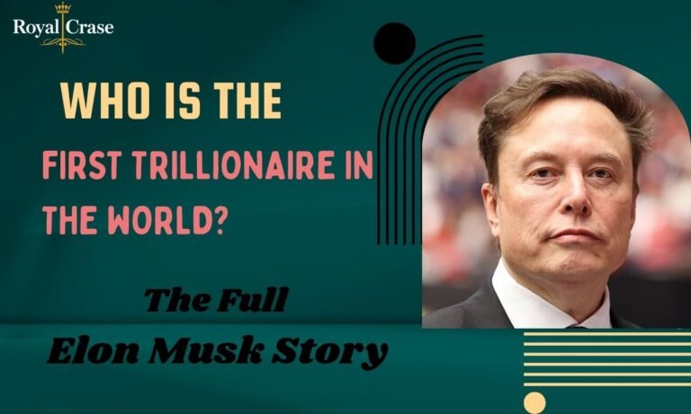 who-is-the-first-trillionaire-in-the-world-the-full-elon-musk-story