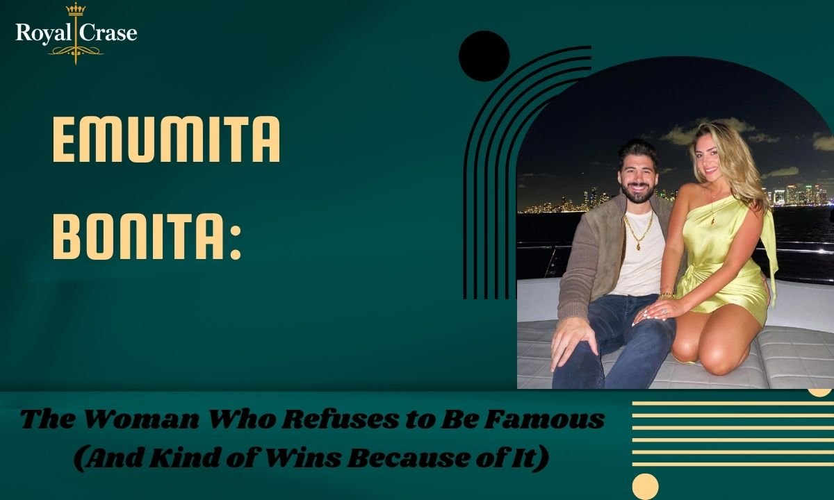 emumita-bonita-the-woman-who-refuses-to-be-famous-and-kind-of-wins-because-of-it