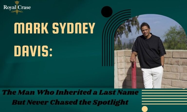 mark-sydney-davis-the-man-who-inherited-a-last-name-but-never-chased-the-spotlight
