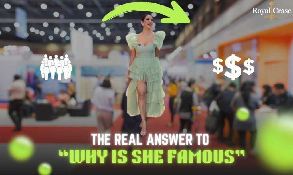the-real-answer-to-why-is-she-famous