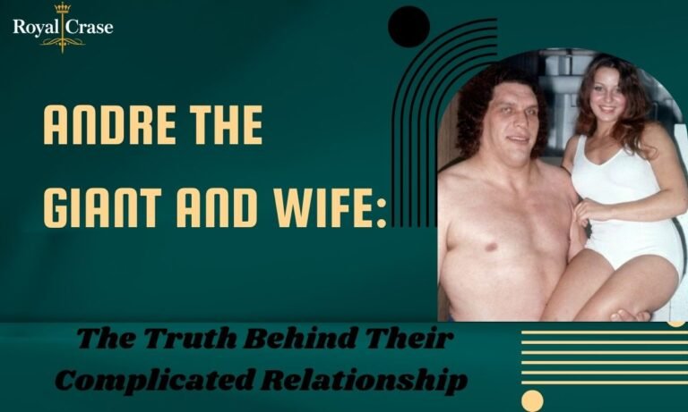 andre-the-giant-and-wife-the-truth-behind-their-complicated-relationship