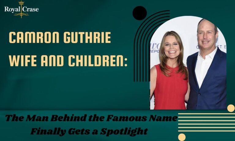 camron-guthrie-wife-and-children-the-man-behind-the-famous-name-finally-gets-a-spotlight