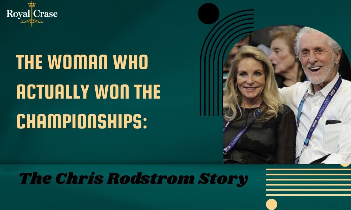 the-woman-who-actually-won-the-championships-the-chris-rodstrom-story